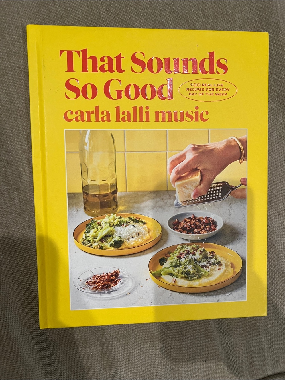 That Sounds So Good Cookbook by Carla Lalli Music